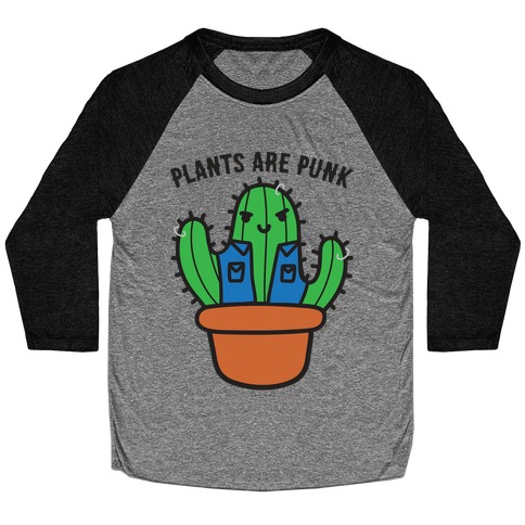 Plants Are Punk Baseball Tee