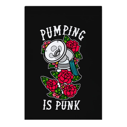 Pumping Is Punk Garden Flag