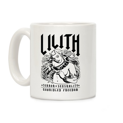 Lilith Terror Sensuality Unbridled Freedom Coffee Mug