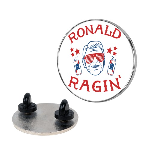Ragin' Reagan Pin