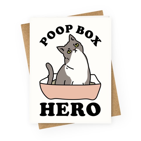 Poop Box Hero Greeting Card