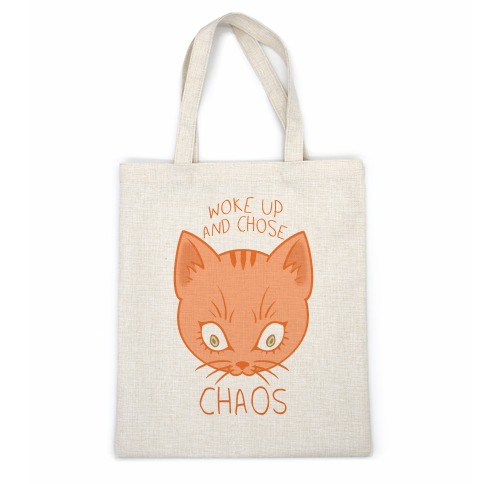 Woke Up And Chose Chaos Casual Tote