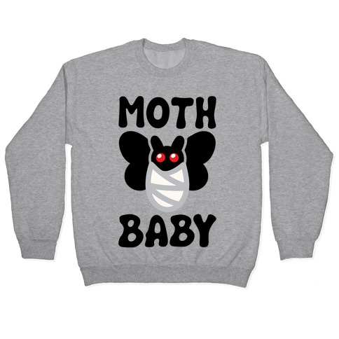 Mothman Baby Parody Pullover