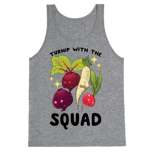 Turnip With The Squad Tank Top