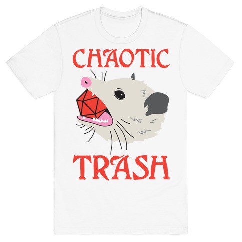 Chaotic Trash (Opossum) T-Shirt