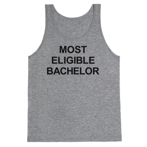 Most Eligible Bachelor Tank Top