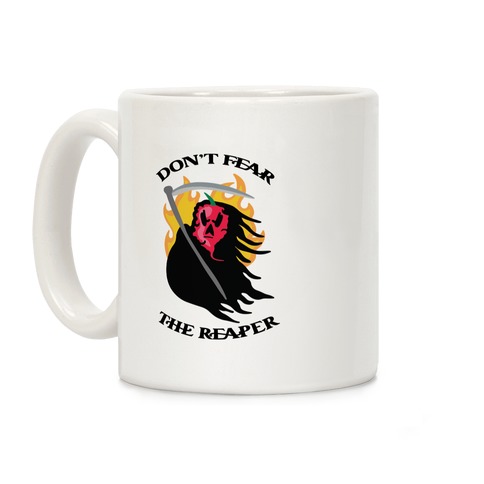 Don't Fear The Reaper (Carolina Reaper) Coffee Mug