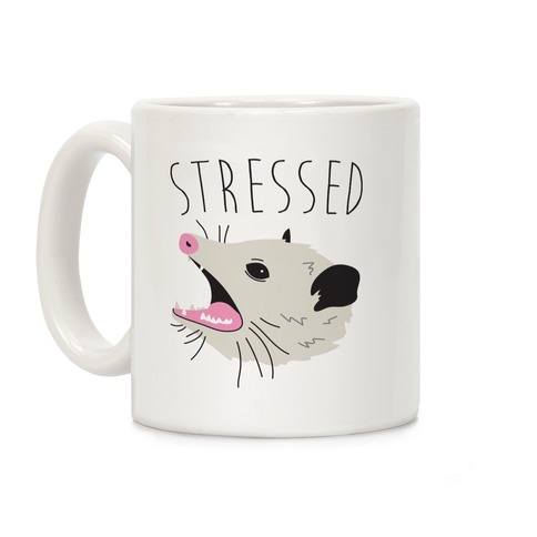 Stressed Opossum Coffee Mugs | LookHUMAN