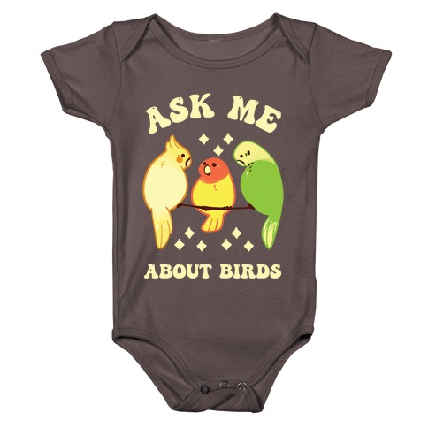 Ask Me About Birds Baby One-Piece