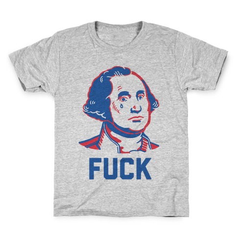 George Washington: F*** Kids T-Shirt
