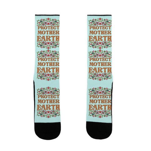 Protect Mother Earth Sock