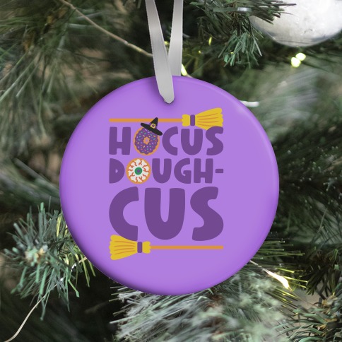 Hocus Doughcus Parody Ornament