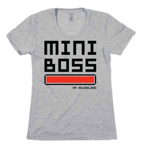 Mini Boss Womens T-Shirt