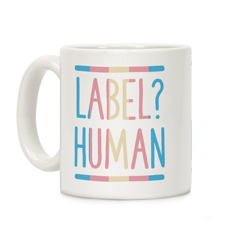 Label? Human Trans Pride Coffee Mug