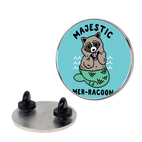 Majestic Mer-Raccoon Pin