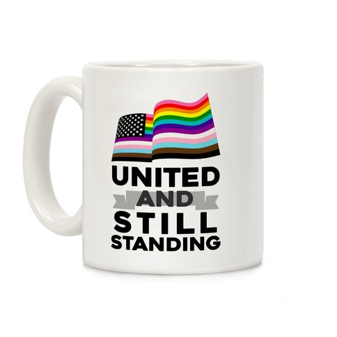 United And Still Standing Coffee Mug