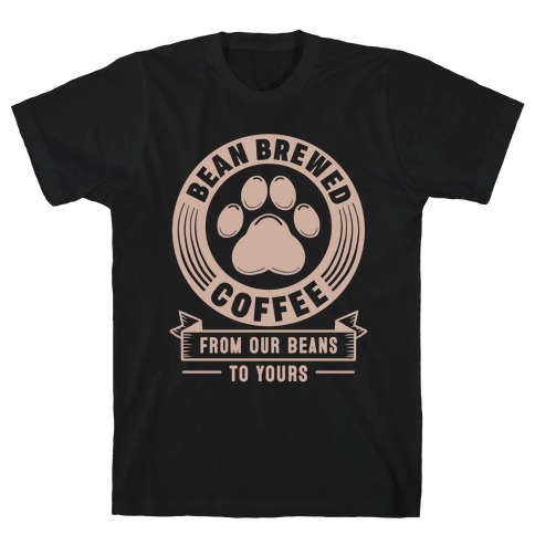 Bean Brewed Coffee T-Shirt