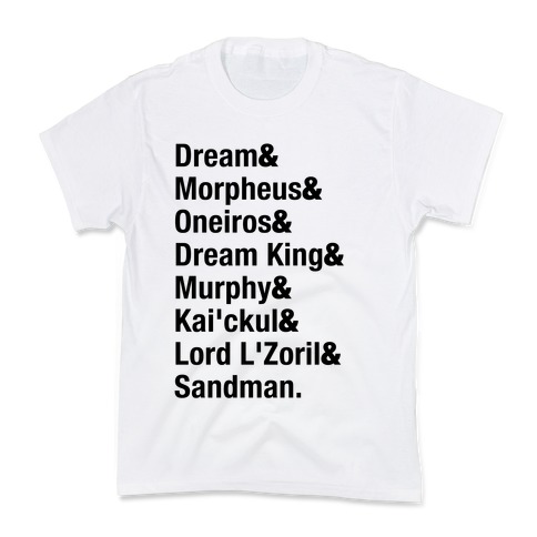 Sandman Name List  Kids T-Shirt