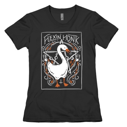 Hexin' Honk Goose Womens T-Shirt
