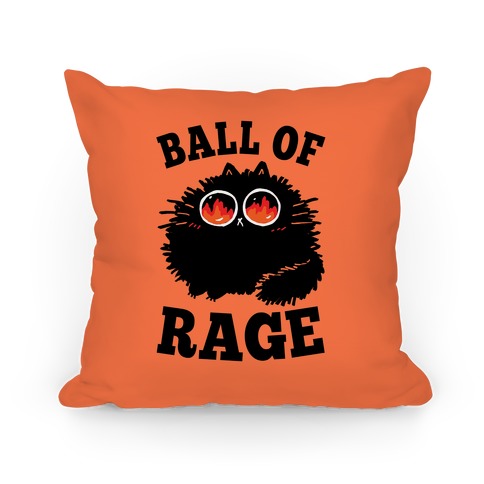 Ball Of Rage Pillow