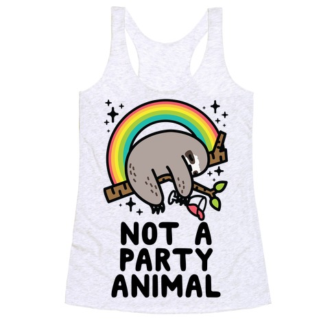 Not a Party Animal Racerback Tank Top