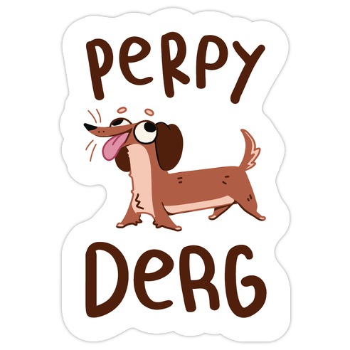 Perpy Derg Die Cut Sticker
