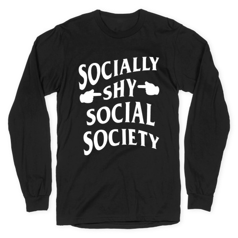 Socially Shy Social Society (white) Long Sleeve T-Shirt