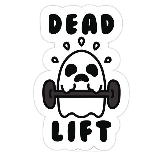 Dead Lift (Ghost) Die Cut Sticker