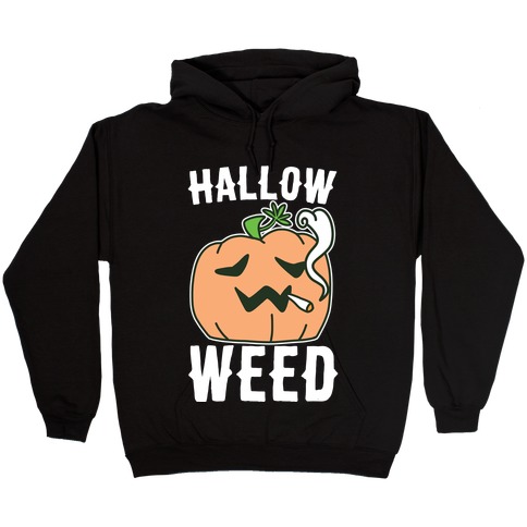 Hallow-Weed Hooded Sweatshirt