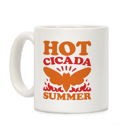 Hot Cicada Summer Parody Coffee Mug