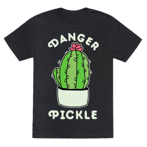 Danger Pickle T-Shirt
