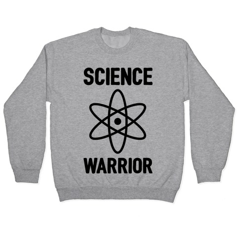 Science Warrior Pullover