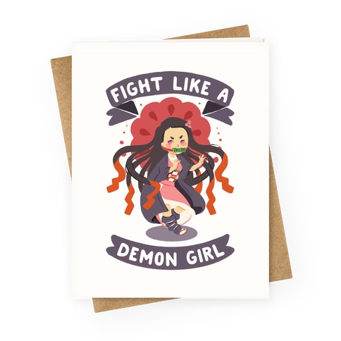 Fight Like a Demon Girl Nezuko Greeting Card