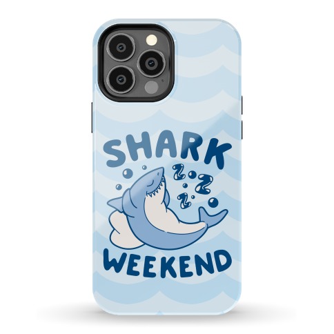 Shark Weekend Phone Case