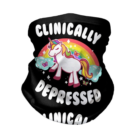 Clinically Depressed Unicorn Neck Gaiter