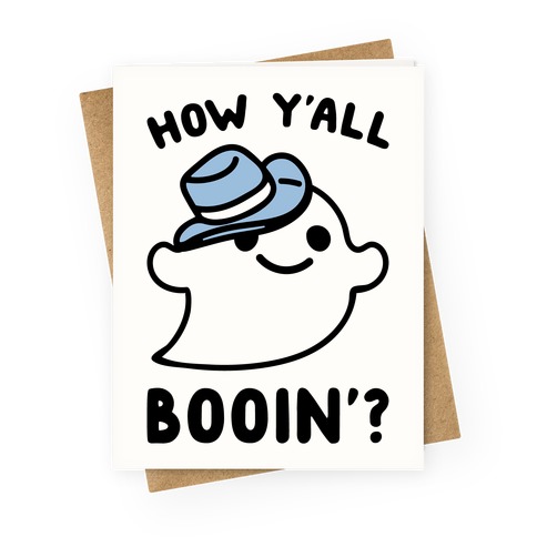 How Y'all Booin' Ghost Cowboy Parody Greeting Card