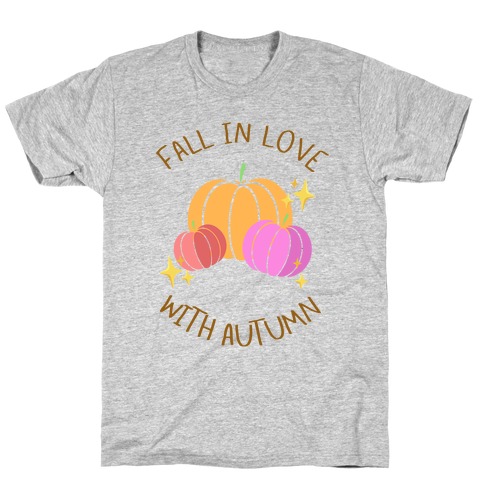 Fall In Love With Autumn T-Shirt