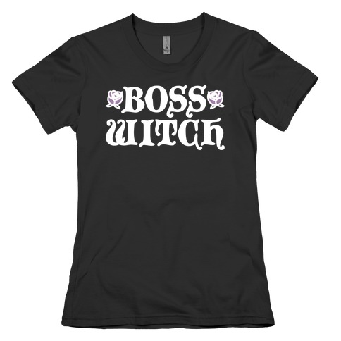 Boss Witch Womens T-Shirt