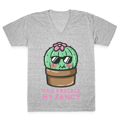 You Prickle My Fancy V-Neck Tee Shirt