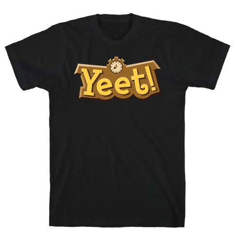 Yeet! Animal Crossing Parody T-Shirt