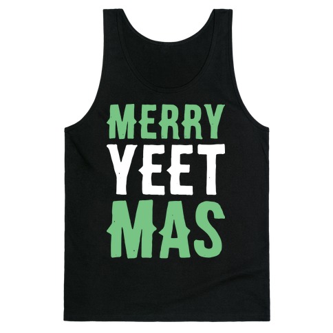 Merry Yeetmas Christmas Tank Top