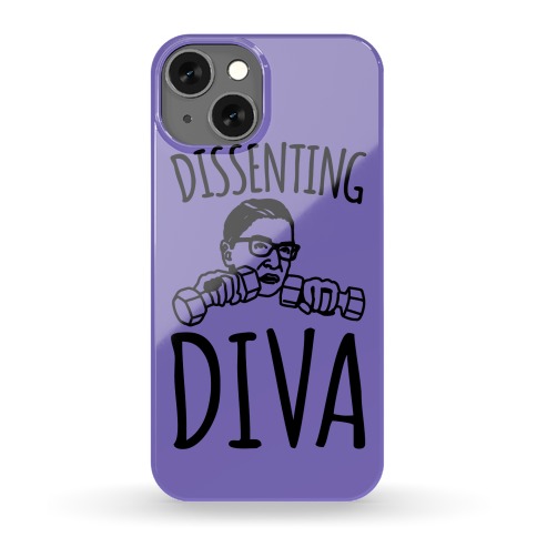Dissenting Diva RBG Parody Phone Case