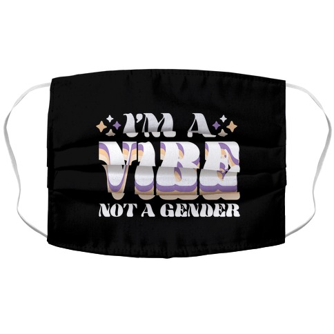 I'm A Vibe Not A Gender Non-Binary Accordion Face Mask
