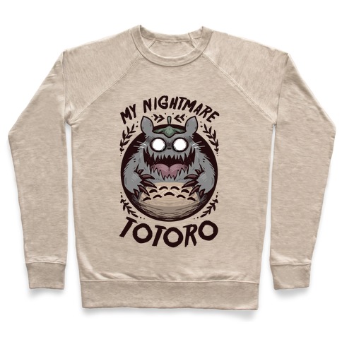 My Nightmare Totoro Pullover