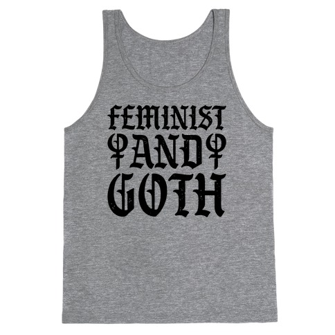 Feminist And Goth Tank Top