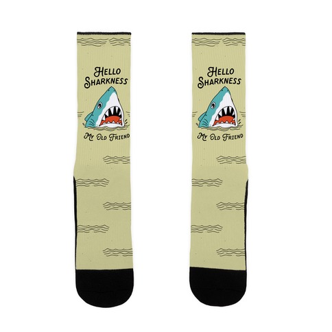 Hello Sharkness My Old Friend Sock