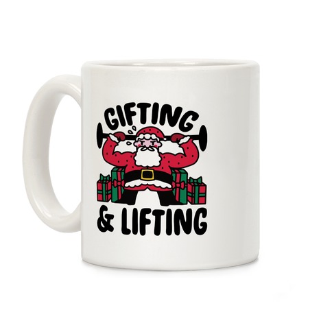 Gifting & Lifting Coffee Mug