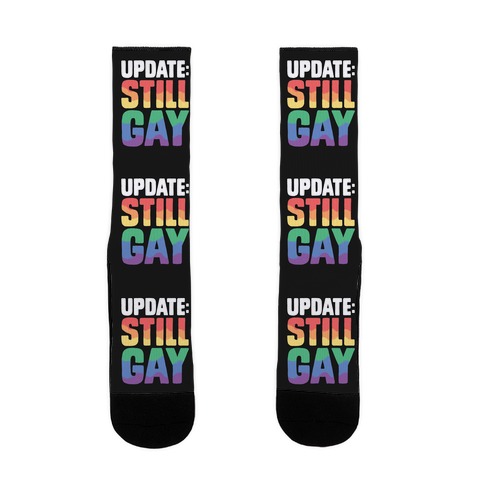 Update: Still Gay Sock