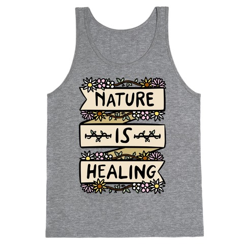 Nature Is Healing Tank Top