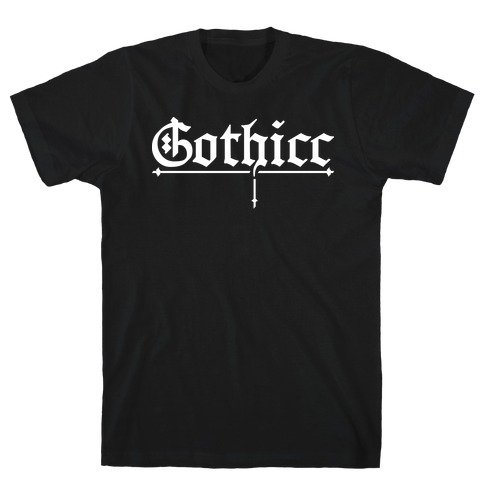 Gothicc T-Shirt